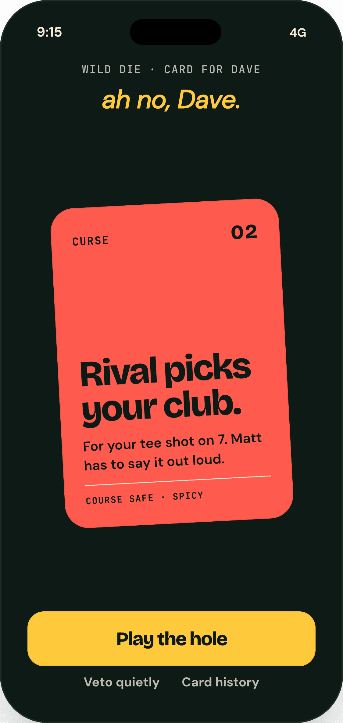 Curse card drawn for Dave: Rival picks your club
