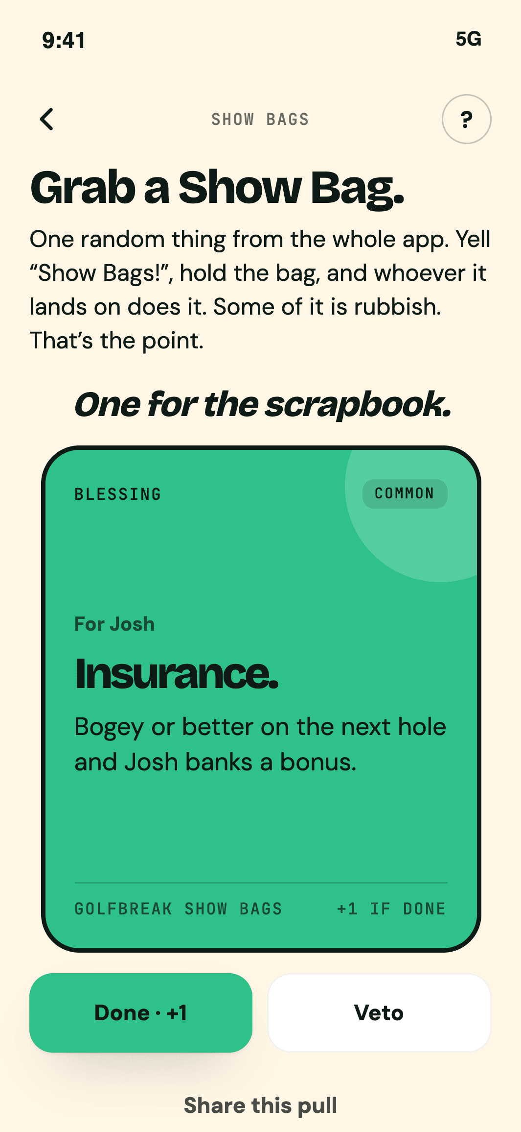 A Show Bag pull for Josh: Insurance, a blessing worth one point if done
